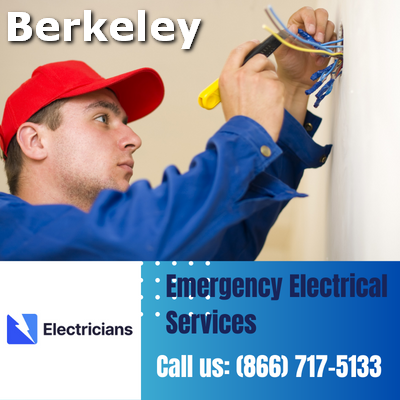 24/7 Emergency Electrical Services | Berkeley Electricians