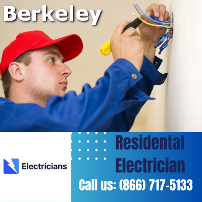 Berkeley Electricians: Your Trusted Residential Electrician | Comprehensive Home Electrical Services