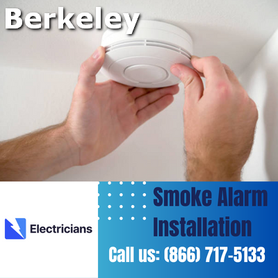 Expert Smoke Alarm Installation Services | Berkeley Electricians
